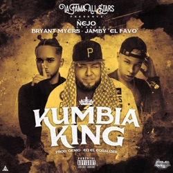 Ñejo - Kumbia King