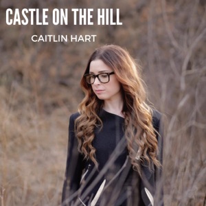 Castle on the Hill - Single