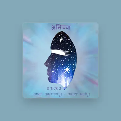 Listen to Anicca, watch music videos, read bio, see tour dates & more!