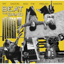 Beat the Band - Tim Easton Beat the Band - Tim Easton