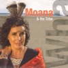 Moana & The Tribe - He Waiata Aroha Na Puhiwahine (Intro)