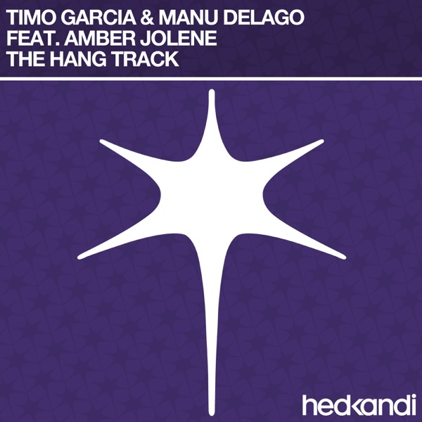 The Hang Track (Remixes) [feat. Amber Jolene]