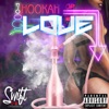 Hookah Love - Single
