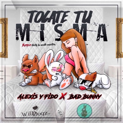 Tócate Tu Misma (feat. Bad Bunny) - Single