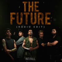 The Future (Radio Edit) - Single - Inti Fall