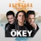 Aventura Versión 2017 - Grupo Okey lyrics