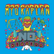 No Kidding - Myq Kaplan