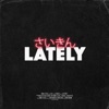 Humble & Blisse - Lately (feat. CYGNAEUS)