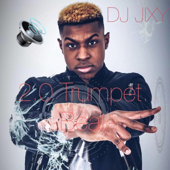 2.0 Trumpet Beat - DJ JIXY