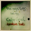 Broken Love (feat. Coby Grant) - Single, 2016