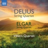 Delius & Elgar: String Quartets