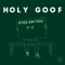 Eyes On You - Holy Goof lyrics