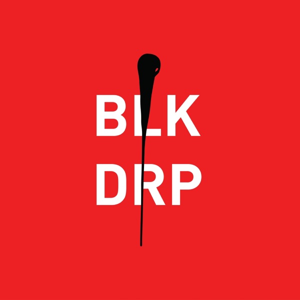 Blk Drp #1 - Ep