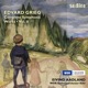 Grieg Complete Symphonic Works Vol II