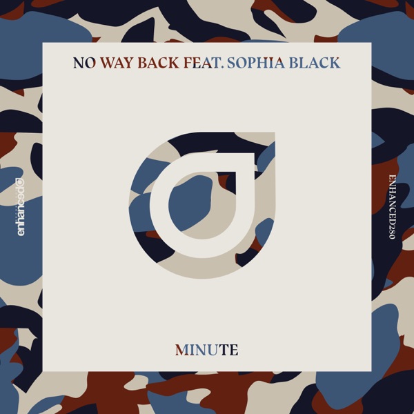 Minute (feat. Sophia Black) - Single - No Way Back