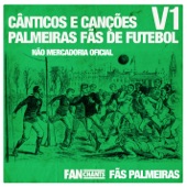 Cânticos e Canções Palmeiras Fãs de Futebol V1 artwork