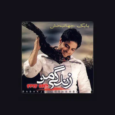 Listen to Babak Jahanbakhsh, watch music videos, read bio, see tour dates & more!