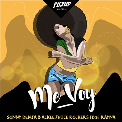 Me Voy (feat. Rayna) - Single