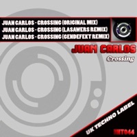Crossing - Single - Juan Carlos, Lasawers & Gendefekt