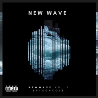 New Wave, Vol. 1 - Bryson Cole