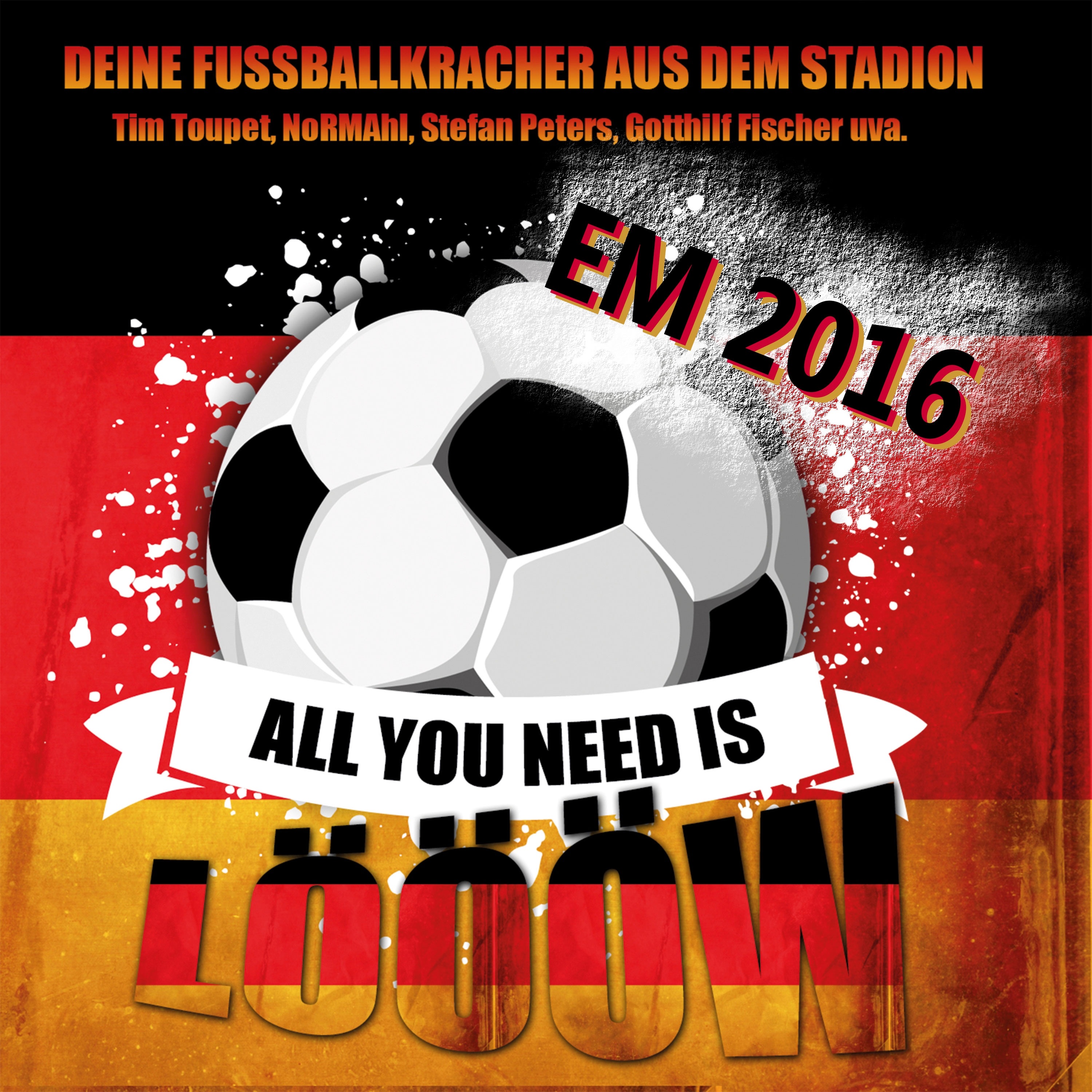 All You Need Is Löööw (EM 2016)