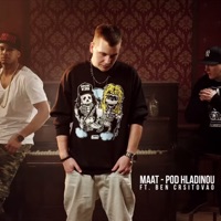 Pod Hladinou (feat. Ben Cristovao) [Video Version] - Single - Maat
