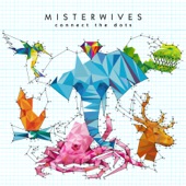 MisterWives - Machine