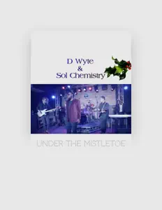 收听 Sol Chemistry、观看音乐视频、阅读小传、查看巡演日期等 ！