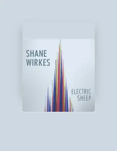 聆聽 Shane Wirkes、觀看音樂影片、閱讀小傳、查看巡演日期等！