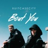Bout You - Single