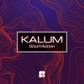 Kalum - Soul Motion