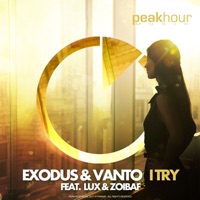 I Try - Single - Exodus & Vanto