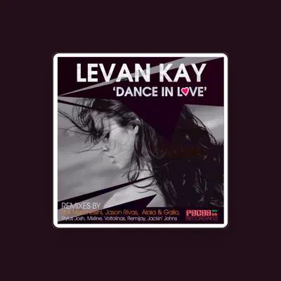 Listen to Levan Kay, watch music videos, read bio, see tour dates & more!
