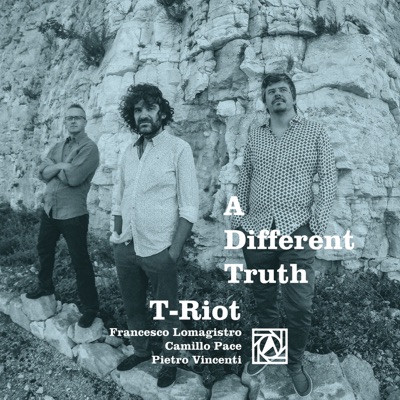 A Different Truth (feat. Francesco Lomagistro, Camillo Pace & Pietro Vincenti)