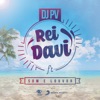 Rei Davi (feat. Som e Louvor) - Single