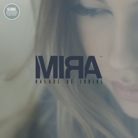 Balade De Iubire MIRA