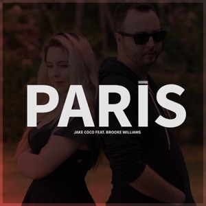 Paris (Acoustic) [feat. Brooke Williams] - Single