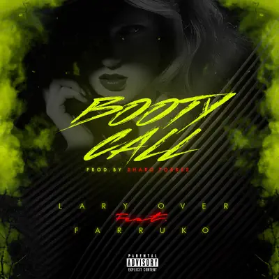 Booty Call (feat. Farruko) - Single - Lary Over