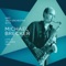 Slang (feat. UMO Jazz Orchestra) - Michael Brecker lyrics