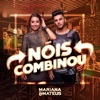 Nóis Combinou - Single