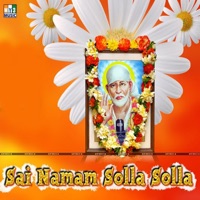 Sai Namam Solla Solla - P. Jayachandran, S.P. Balasubrahmanyam & A. Padmavathi