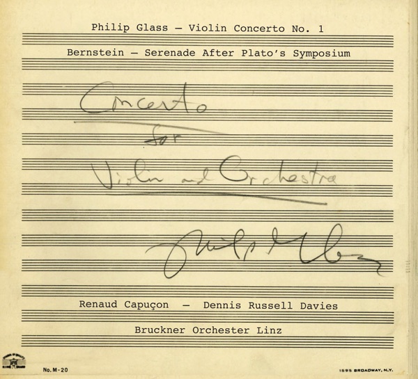 Philip Glass: Violin Concerto No. 1 - Leonard Bernstein: Serenade after Plato’s Symposium