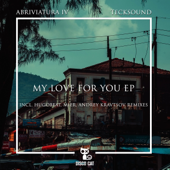 My Love for You (Andrey Kravtsov Remix)