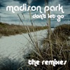 Don't Let Go - The Remixes - EP