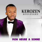 Mon heure a sonné - DJ KEROZEN