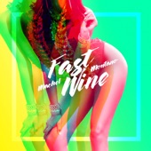 Machel Montano - Fast Wine