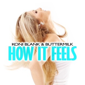 How It Feels - Single