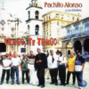 Traigo, Te Traigo - Pachito Alonso y sus Kini-kini