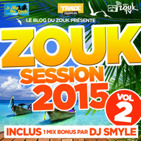 Various Artists - Zouk Session, Vol. 2 (2015) artwork