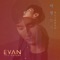 The Trace (feat. Choyoung) - EVAN lyrics